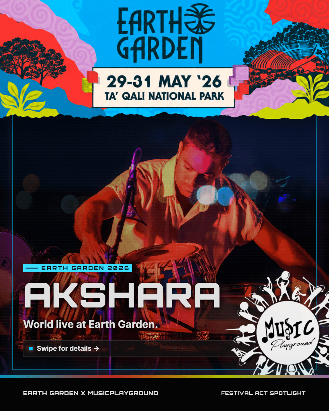 MusicPlayground — Earth Garden: Akshara. Artist announcement carousel with brand photography.
